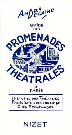 Guides des promenades théâtrales degaine